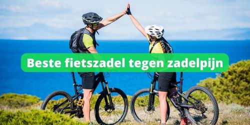 fietszadel tegen zadelpijn