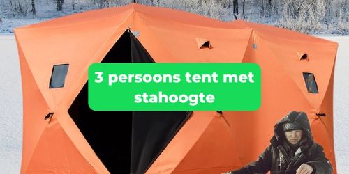 3 persoons tent met stahoogte
