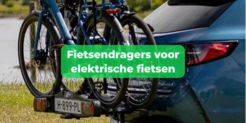 fietsendrager elektrische fietsen