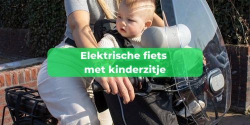 elektrische fiets met kinderzitje