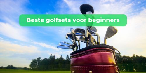 beste golfset voor beginners