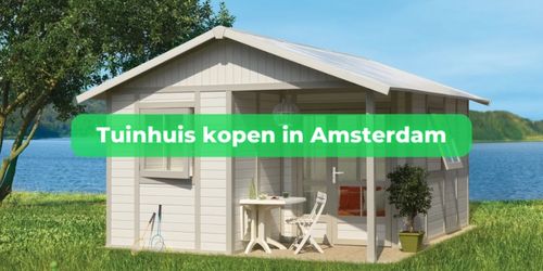 tuinhuis kopen amsterdam