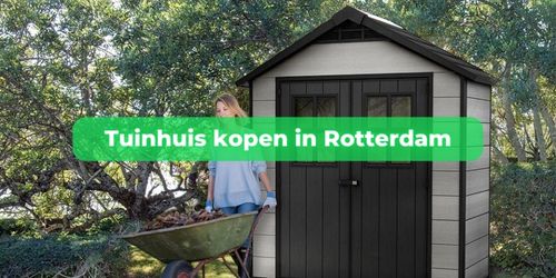 tuinhuis kopen rotterdam